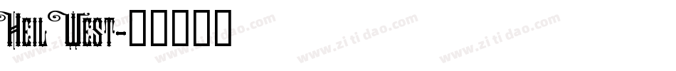 Heil West字体转换